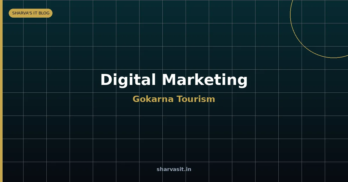 Digital Marketing for Gokarna Tourism Businesses