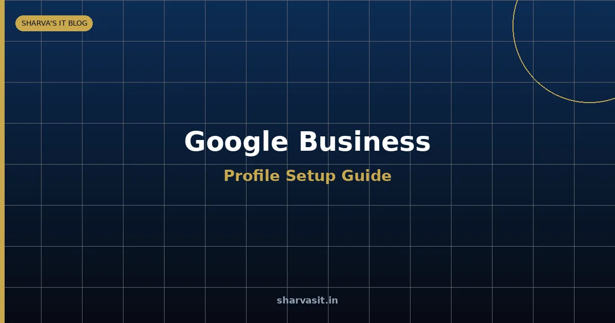 How to Set Up Google Business Profile for Karnataka Businesses