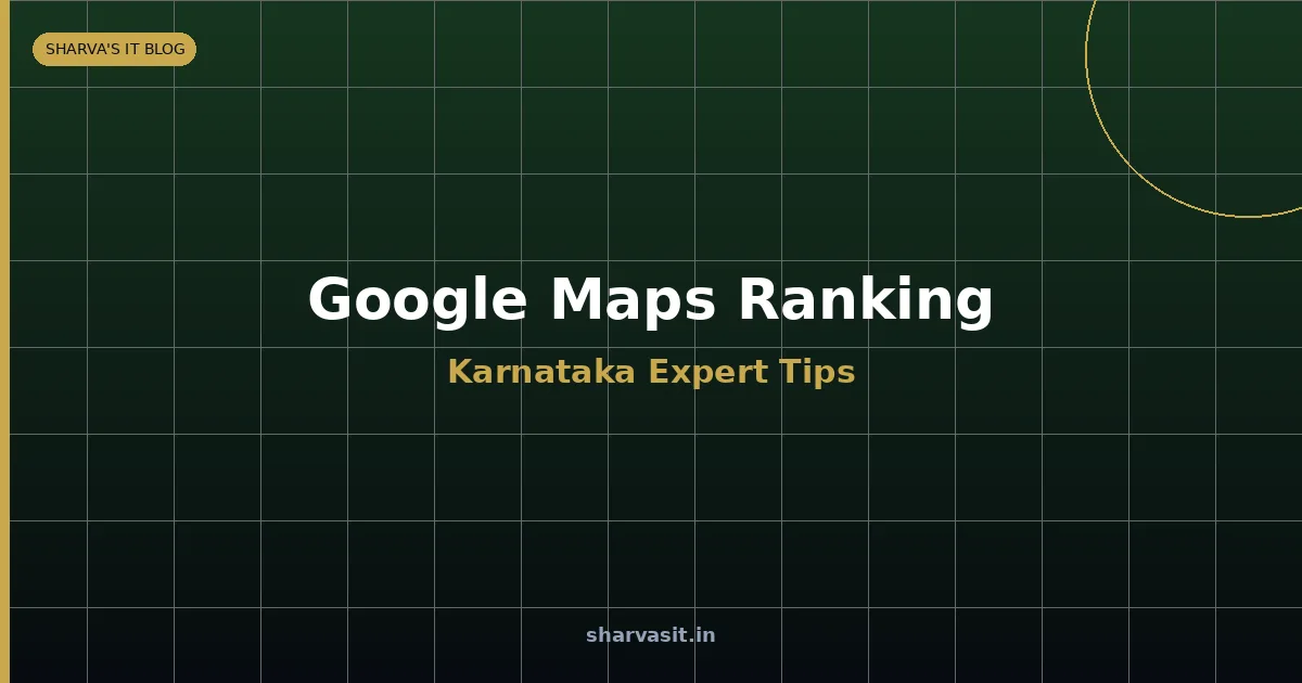 How to Rank in Google Maps Karnataka